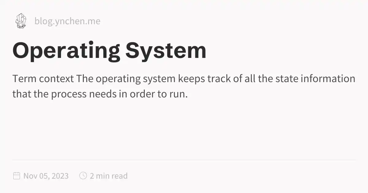 Operating System